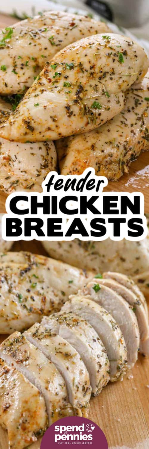 seasoned Oven Baked Chicken Breasts and a photo of chicken sliced with writing