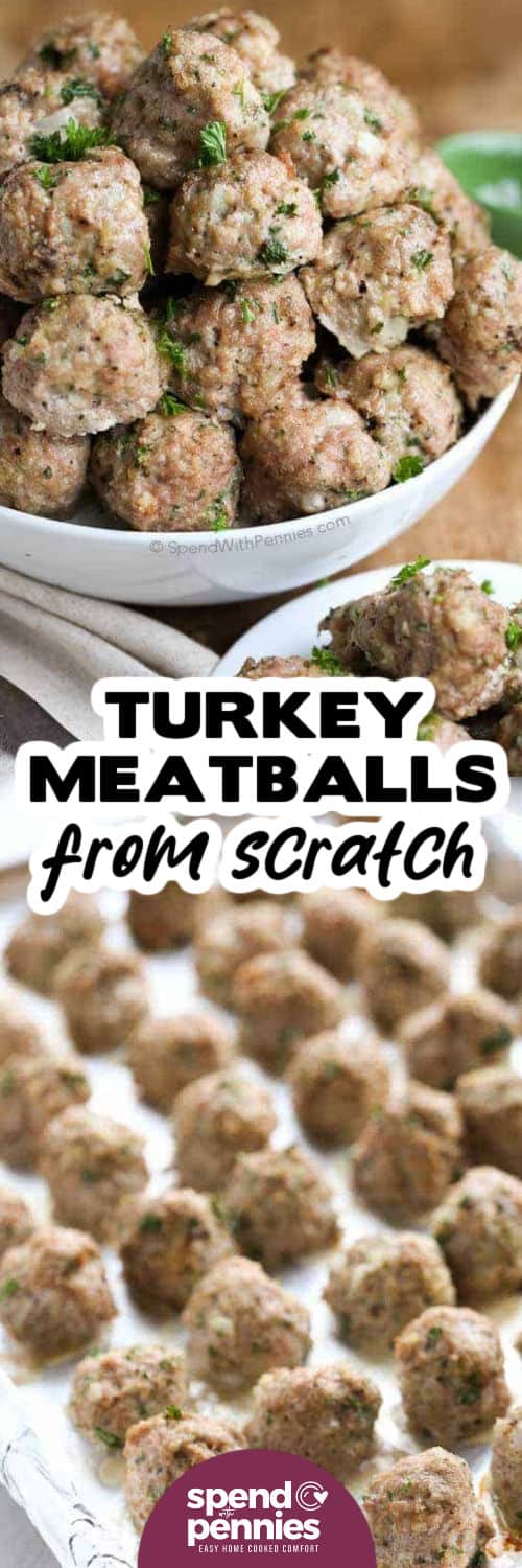Turkey Meatballs on a sheet pan and in a bowl with writing