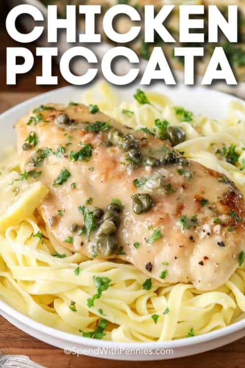 bowl of Chicken Piccata with pasta and writing