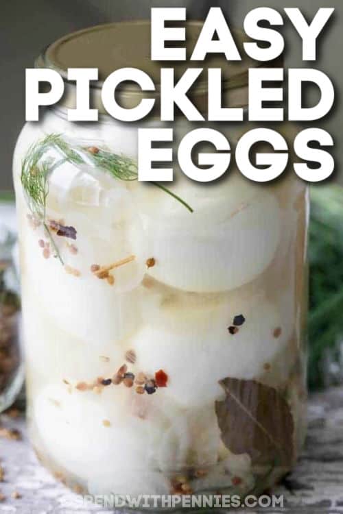 Easy Pickled Eggs in a jar with text 