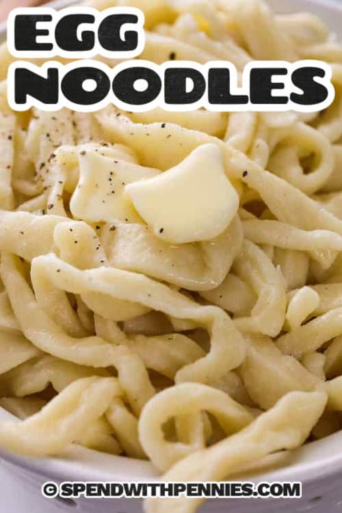 buttery Egg Noodles with a title