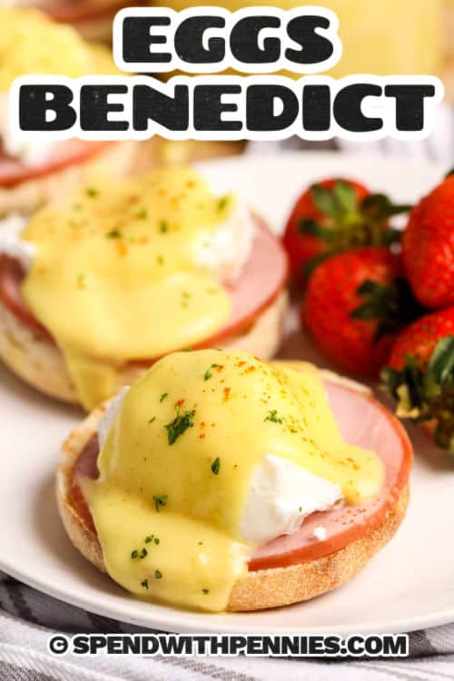 plated Eggs Benedict with a title