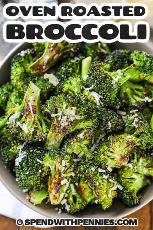 crispy Oven Roasted Broccoli with a title