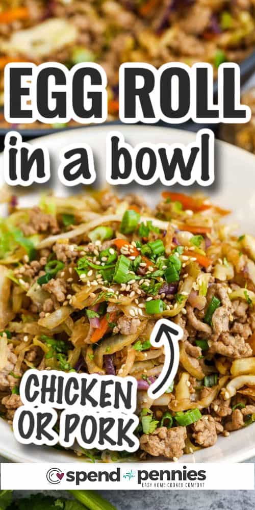 Egg roll in a bowl topped with sesame seeds with text