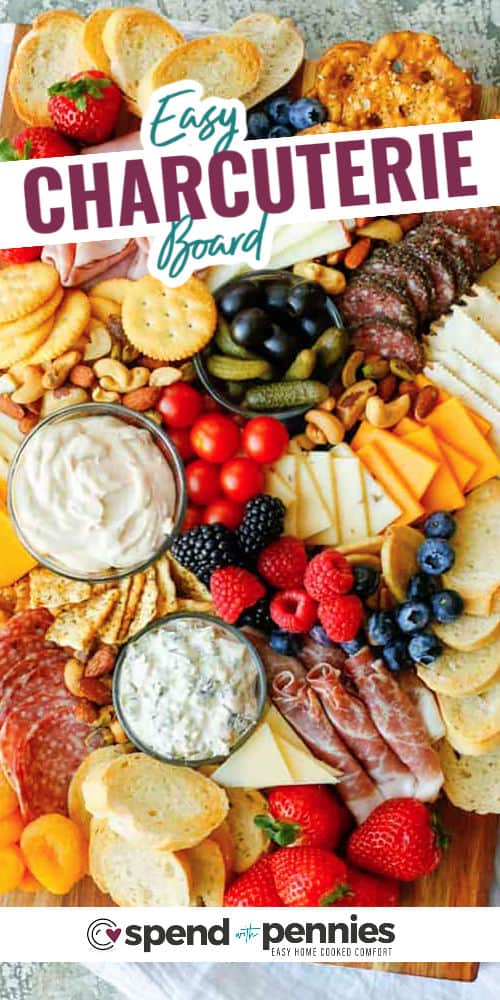 food on a board to show How to Make a Charcuterie Board with writing