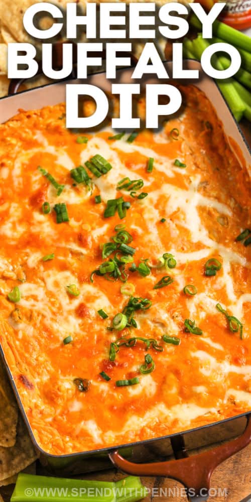 cooked The Best Buffalo Chicken Dip with a title